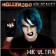 Mk Ultra - Hollywood Holocaust